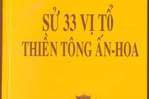 Ba Mươi Ba Vị Tổ Thiền Tông Ấn-Hoa